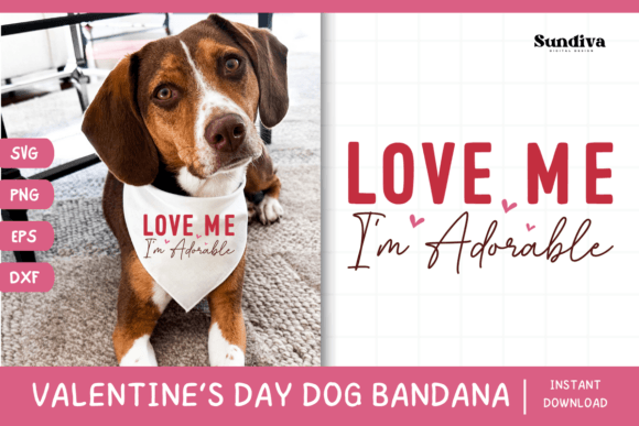 Cute Valentine’s Day Dog Bandana Quote 7 Graphics