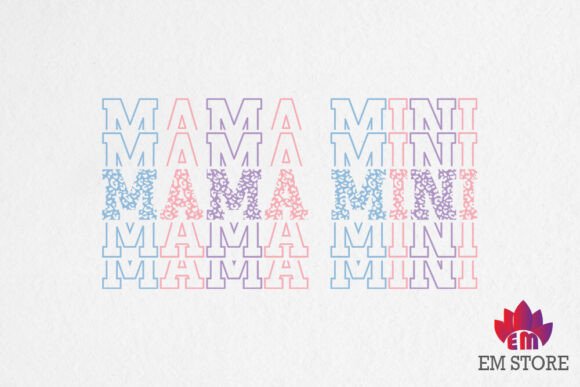 Mama Mini - SVG PNG, Mother’s Day Graphic