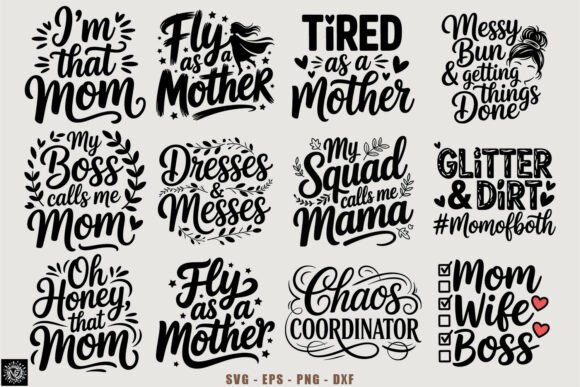 Mom Life Quotes SVG: Graphics for Crafts & Real Client Projects