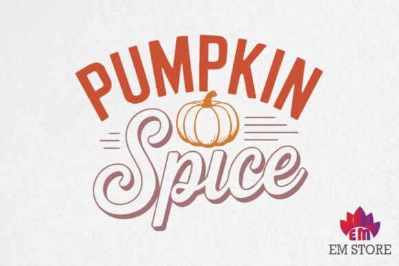 Pumpkin Spice SVG Fall Autumn Graphics for Crafts